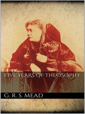 cover image of Five Years of Theosophy